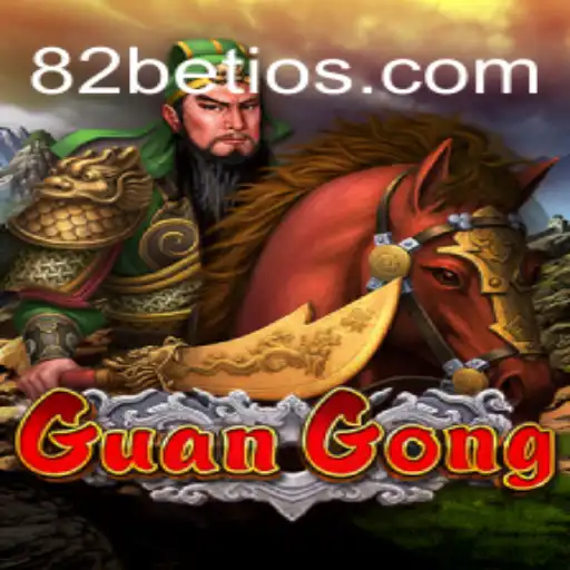 Descubra GuanGong: O Jogo Revolucionário com 82bet